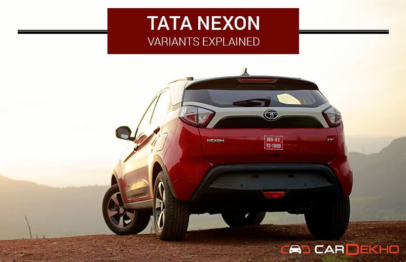 Tata Nexon: Variants Explained